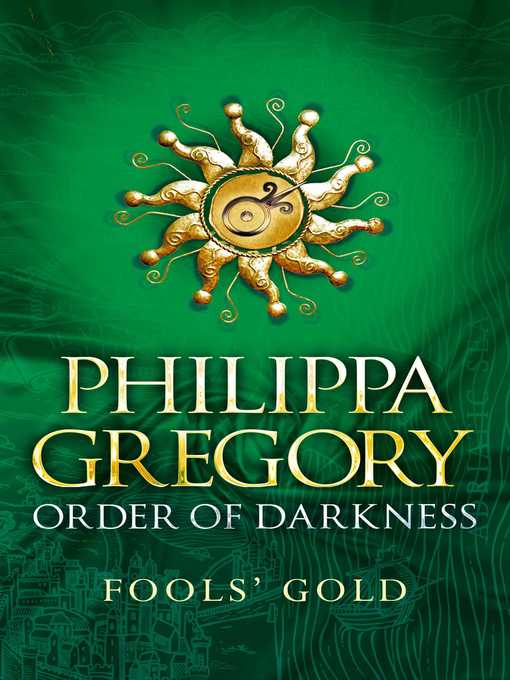 Title details for Fools' Gold by Philippa Gregory - Available